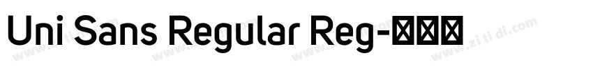 Uni Sans Regular Reg字体转换